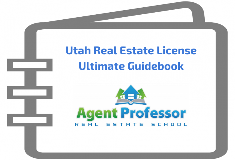 Utah Real Estate License Ultimate Guidebook